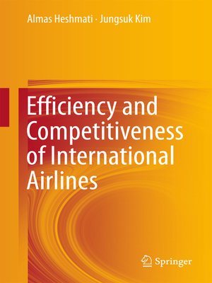 cover image of Efficiency and Competitiveness of International Airlines